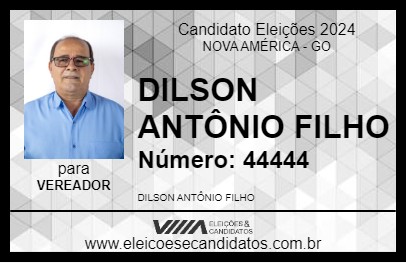 Candidato DILSON ANTÔNIO FILHO 2024 - NOVA AMÉRICA - Eleições