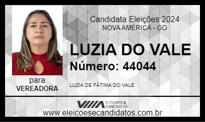 Candidato LUZIA DO VALE 2024 - NOVA AMÉRICA - Eleições