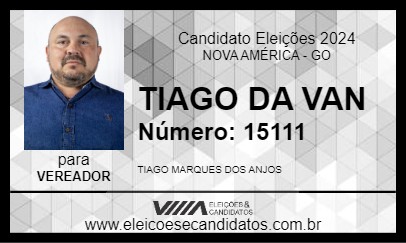 Candidato TIAGO DA VAN 2024 - NOVA AMÉRICA - Eleições