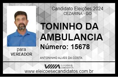 Candidato TONINHO DA AMBULANCIA 2024 - CEZARINA - Eleições