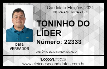 Candidato TONINHO DO LÍDER 2024 - NOVA AMÉRICA - Eleições