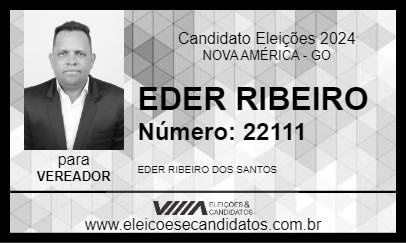 Candidato EDER RIBEIRO 2024 - NOVA AMÉRICA - Eleições