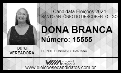 Candidato DONA BRANCA 2024 - SANTO ANTÔNIO DO DESCOBERTO - Eleições