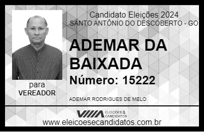 Candidato ADEMAR DA BAIXADA 2024 - SANTO ANTÔNIO DO DESCOBERTO - Eleições