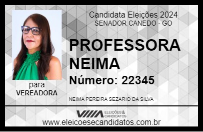 Candidato PROFESSORA NEIMA 2024 - SENADOR CANEDO - Eleições