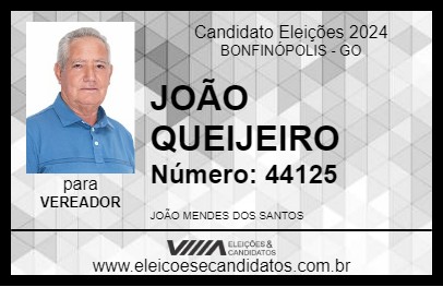 Candidato JOÃO QUEIJEIRO 2024 - BONFINÓPOLIS - Eleições