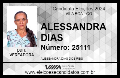 Candidato ALESSANDRA DIAS 2024 - VILA BOA - Eleições