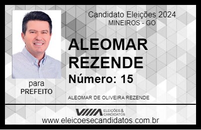 Candidato ALEOMAR REZENDE 2024 - MINEIROS - Eleições