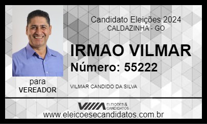 Candidato IRMAO VILMAR 2024 - CALDAZINHA - Eleições