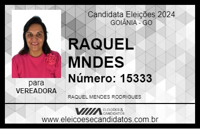 Candidato RAQUEL MNDES 2024 - GOIÂNIA - Eleições