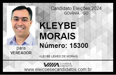 Candidato KLEYBE MORAIS 2024 - GOIÂNIA - Eleições