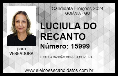 Candidato LUCIULA DO RECANTO 2024 - GOIÂNIA - Eleições