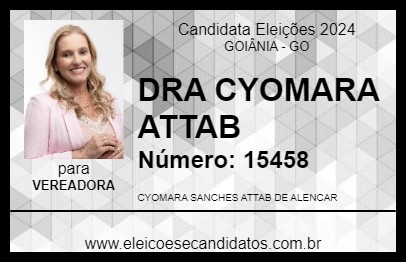 Candidato DRA CYOMARA ATTAB 2024 - GOIÂNIA - Eleições