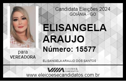 Candidato ELISANGELA ARAUJO 2024 - GOIÂNIA - Eleições