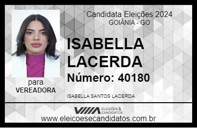 Candidato ISABELLA LACERDA 2024 - GOIÂNIA - Eleições