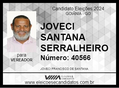 Candidato JOVECI SANTANA SERRALHEIRO 2024 - GOIÂNIA - Eleições