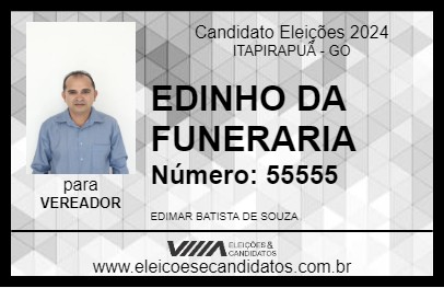 Candidato EDINHO DA FUNERARIA 2024 - ITAPIRAPUÃ - Eleições