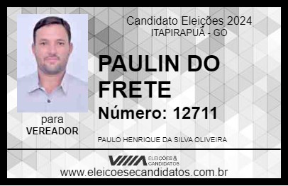 Candidato PAULIN DO FRETE 2024 - ITAPIRAPUÃ - Eleições