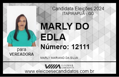 Candidato MARLY DO EDLA 2024 - ITAPIRAPUÃ - Eleições