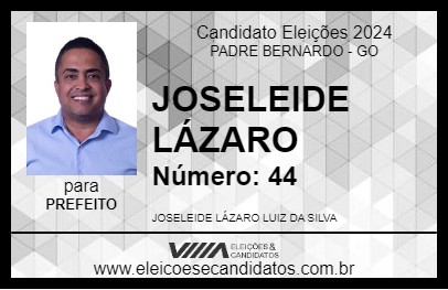 Candidato JOSELEIDE LÁZARO 2024 - PADRE BERNARDO - Eleições