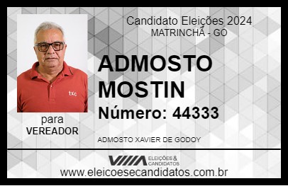 Candidato ADMOSTO  MOSTIN 2024 - MATRINCHÃ - Eleições