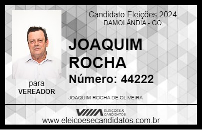 Candidato JOAQUIM ROCHA 2024 - DAMOLÂNDIA - Eleições