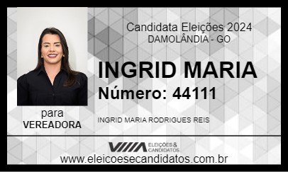 Candidato INGRID MARIA 2024 - DAMOLÂNDIA - Eleições