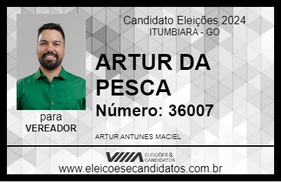 Candidato ARTUR DA PESCA 2024 - ITUMBIARA - Eleições