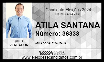 Candidato ATILA SANTANA 2024 - ITUMBIARA - Eleições