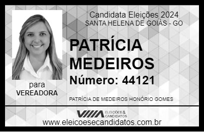 Candidato PATRÍCIA MEDEIROS 2024 - SANTA HELENA DE GOIÁS - Eleições