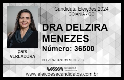 Candidato DRA DELZIRA MENEZES 2024 - GOIÂNIA - Eleições