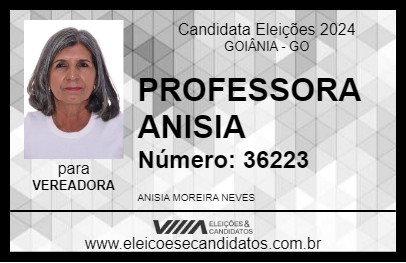 Candidato PROFESSORA ANISIA 2024 - GOIÂNIA - Eleições