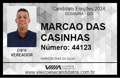 Candidato MARCAO DAS CASINHAS 2024 - GOIANIRA - Eleições