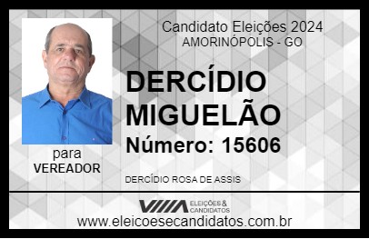 Candidato DERCÍDIO MIGUELÃO 2024 - AMORINÓPOLIS - Eleições