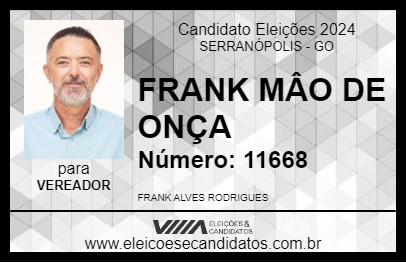 Candidato FRANK MÂO DE ONÇA 2024 - SERRANÓPOLIS - Eleições