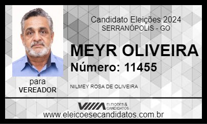 Candidato MEYR OLIVEIRA 2024 - SERRANÓPOLIS - Eleições