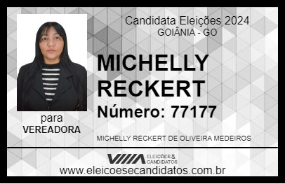 Candidato MICHELLY RECKERT 2024 - GOIÂNIA - Eleições