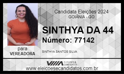 Candidato SINTHYA DA 44 2024 - GOIÂNIA - Eleições