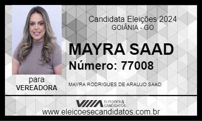 Candidato MAYRA SAAD 2024 - GOIÂNIA - Eleições