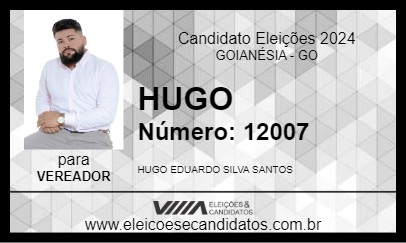 Candidato HUGO 2024 - GOIANÉSIA - Eleições