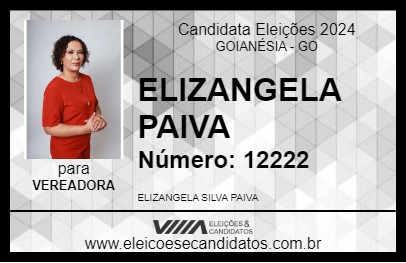 Candidato ELIZANGELA PAIVA 2024 - GOIANÉSIA - Eleições