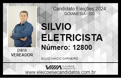 Candidato SILVIO ELETRICISTA 2024 - GOIANÉSIA - Eleições