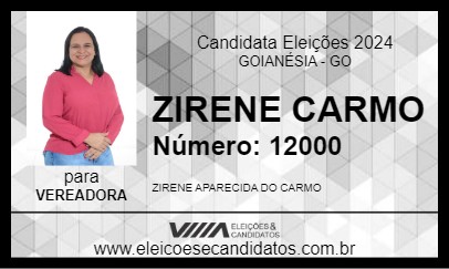 Candidato ZIRENE CARMO 2024 - GOIANÉSIA - Eleições