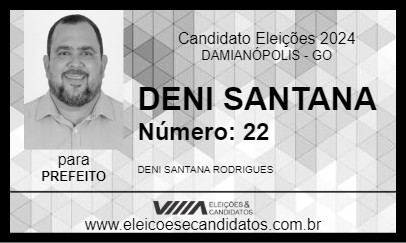 Candidato DENI SANTANA 2024 - DAMIANÓPOLIS - Eleições