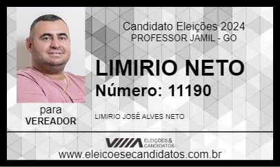 Candidato LIMIRIO NETO 2024 - PROFESSOR JAMIL - Eleições