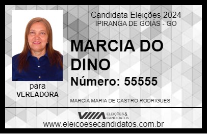 Candidato MARCIA DO DINO 2024 - IPIRANGA DE GOIÁS - Eleições