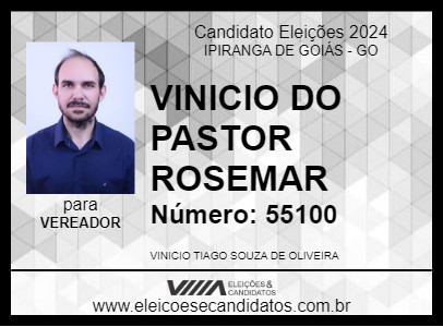 Candidato VINICIO DO PASTOR ROSEMAR 2024 - IPIRANGA DE GOIÁS - Eleições