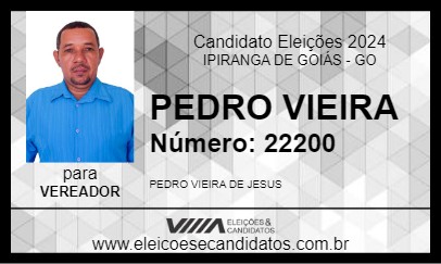 Candidato PEDRO VIEIRA 2024 - IPIRANGA DE GOIÁS - Eleições