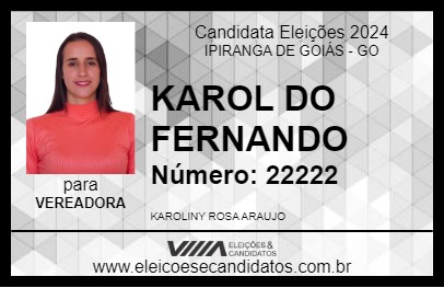 Candidato KAROL DO FERNANDO 2024 - IPIRANGA DE GOIÁS - Eleições