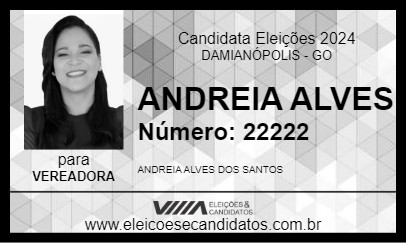 Candidato ANDREIA ALVES 2024 - DAMIANÓPOLIS - Eleições